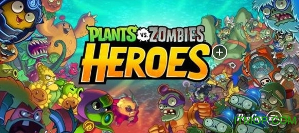 PvZ Heroes（植物大战僵尸英雄版）